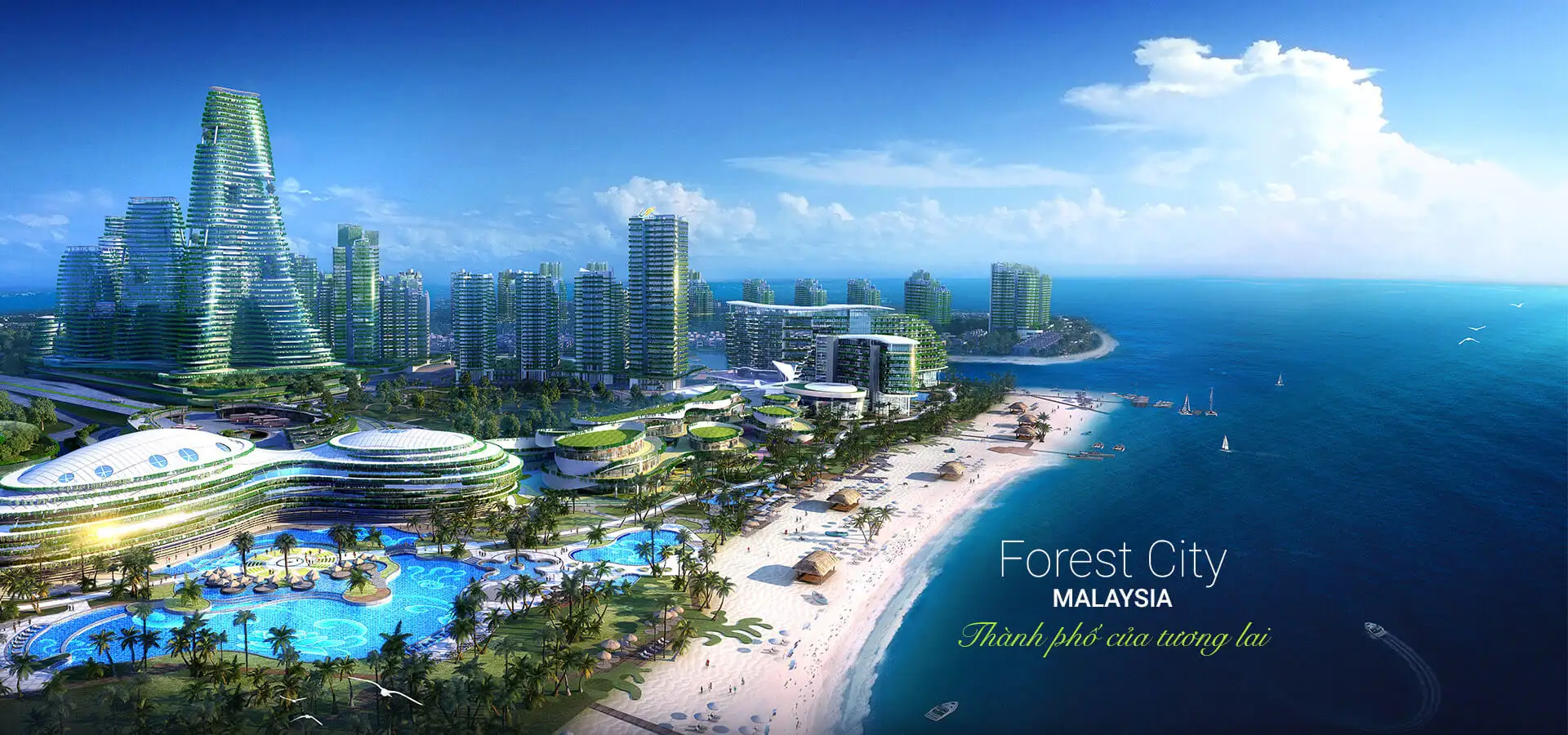 Forest City – Tâm điểm phát triển kinh tế kỹ thuật số tại Malaysia
